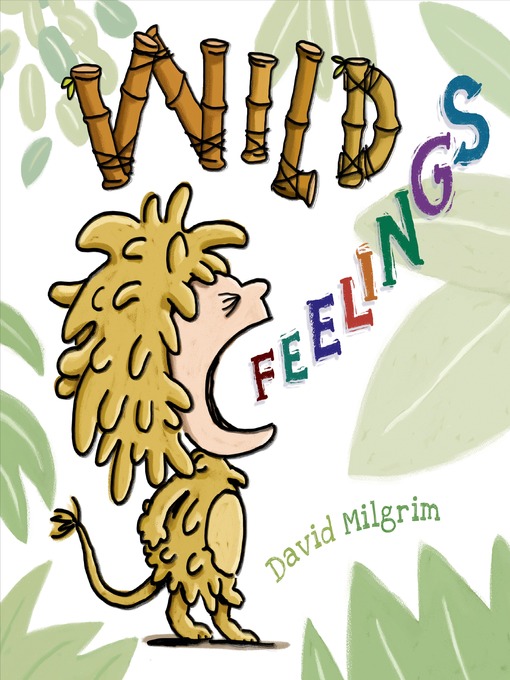 Title details for Wild Feelings by David Milgrim - Wait list